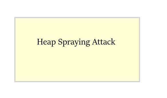 heap spraying attack
