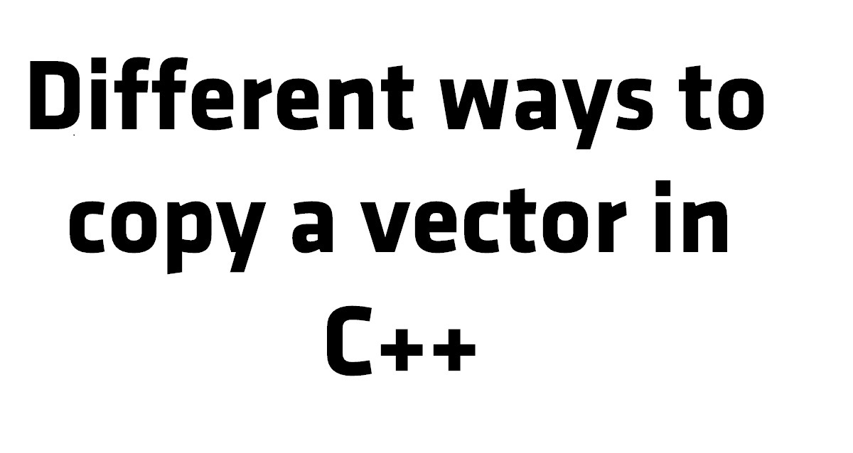 c vector copy assignment