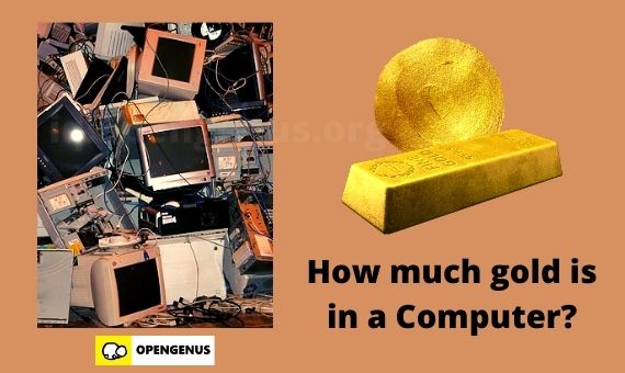How much gold is in a Computer